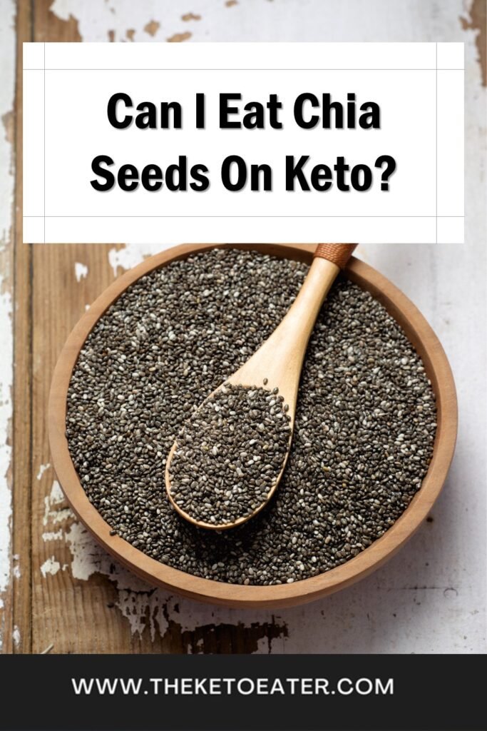 Can I Eat Chia Seeds On Keto