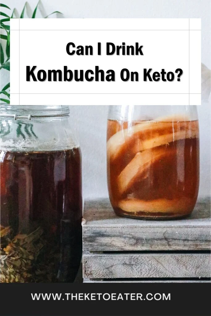 Can I Drink Kombucha On Keto