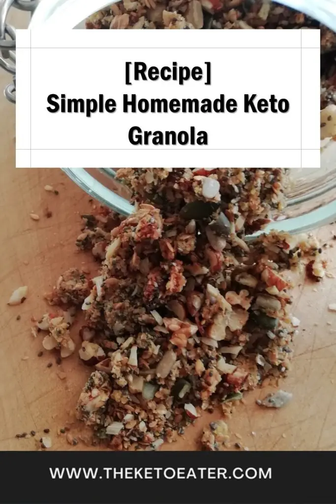 Simple Homemade Keto Granola