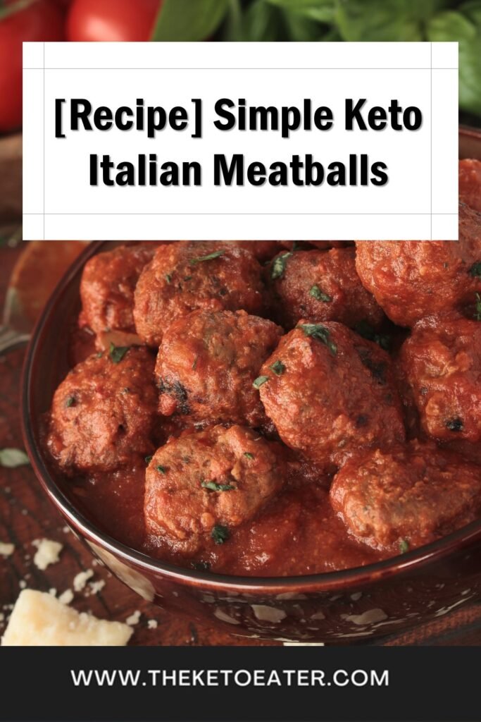 Simple Keto Italian Meatballs