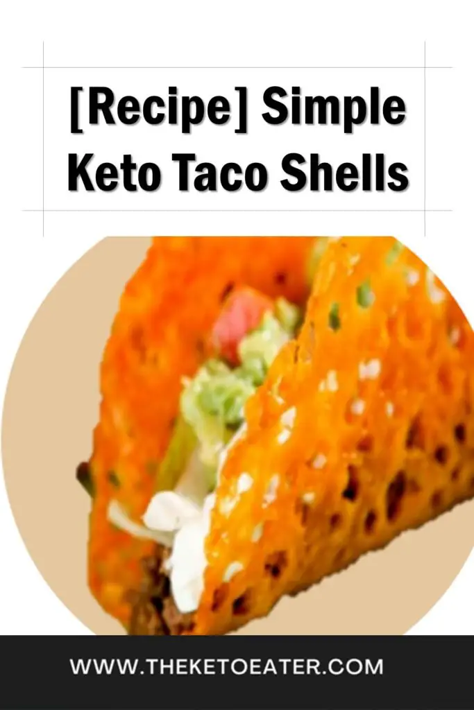 Simple Keto Taco Shells