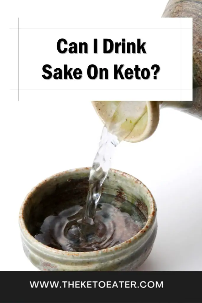 Can I Drink Sake On Keto Diet