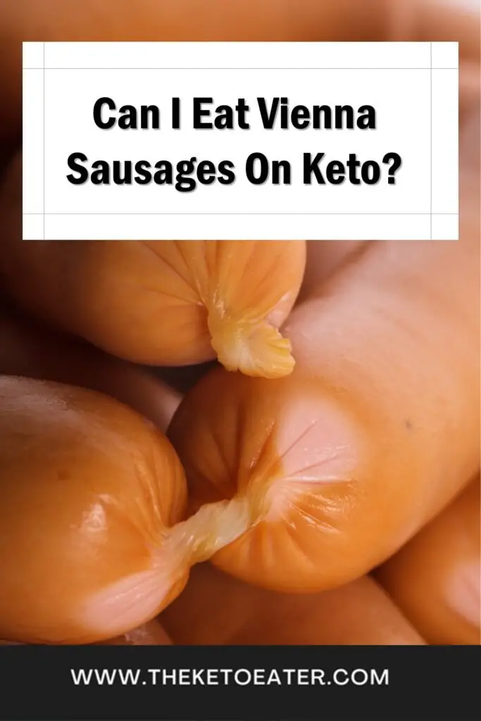 Can I Eat Vienna Sausages On Keto