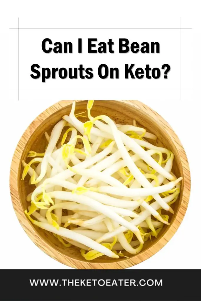 Can You Eat Bean Sprouts On Keto