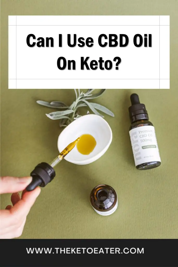 Can I Use CBD Oil On Keto does cbd affect ketosis