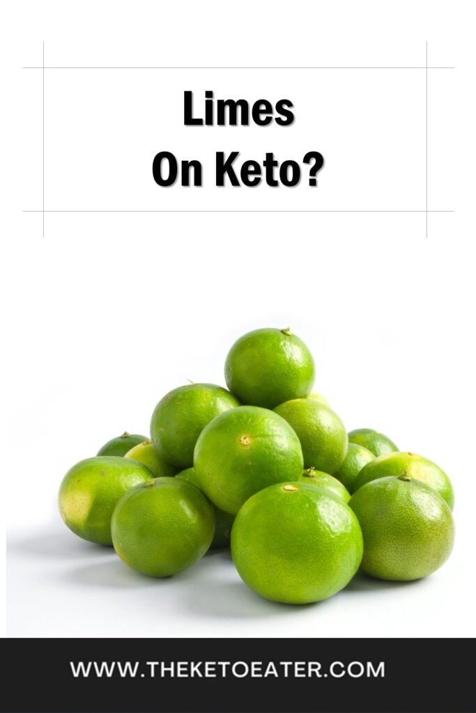 can I eat limes on a keto diet