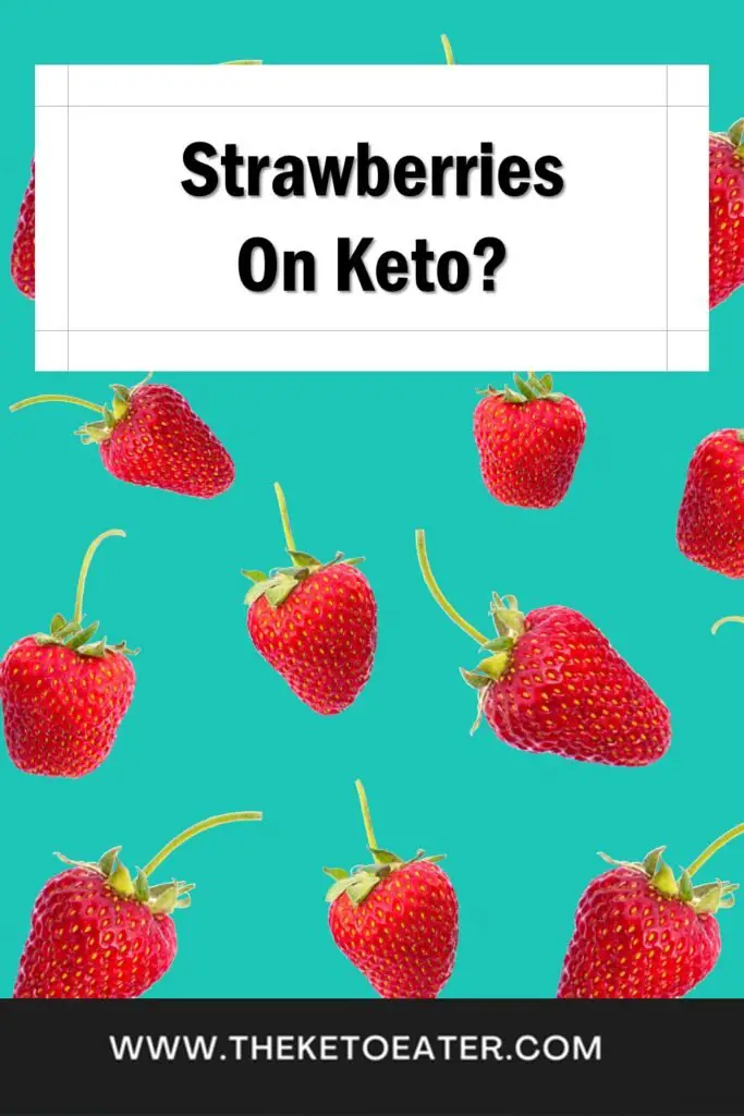 can I eat strawberries on a keto diet