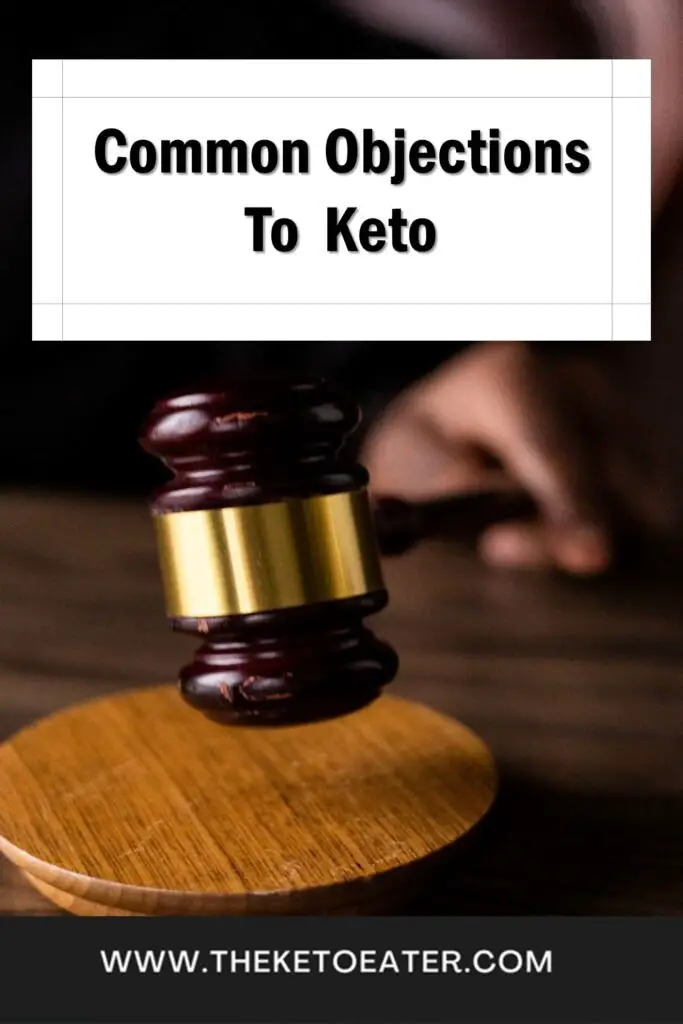 Common Objections to the Keto Diet Debunked