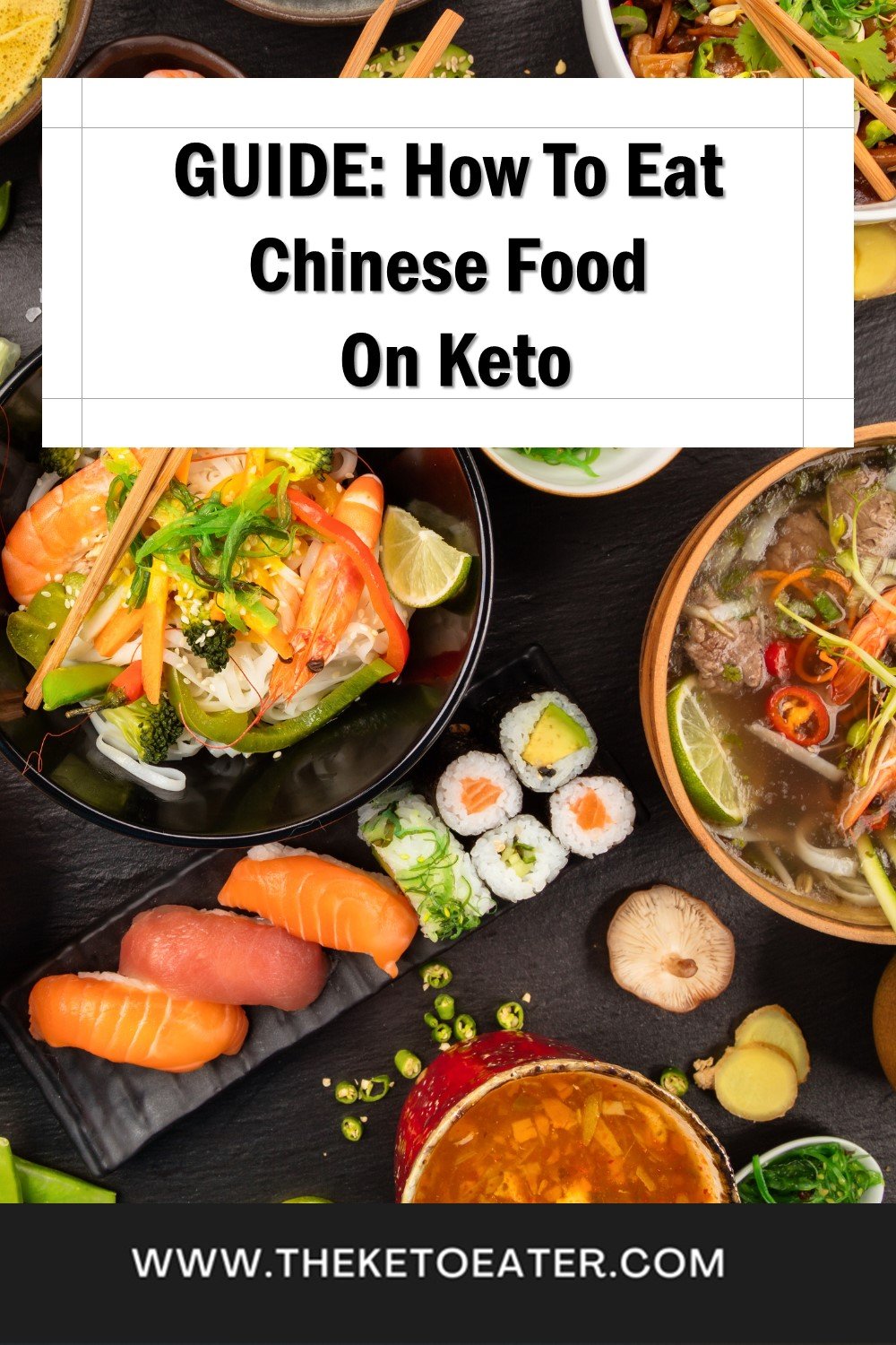 The Ultimate Guide To Eating Chinese On Keto - Is Chinese Keto Friendly ...