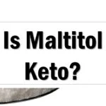 Is Maltitol keto freindly approved