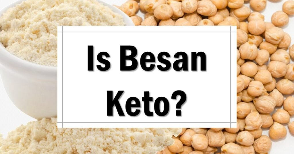 is-besan-keto-friendly-approved