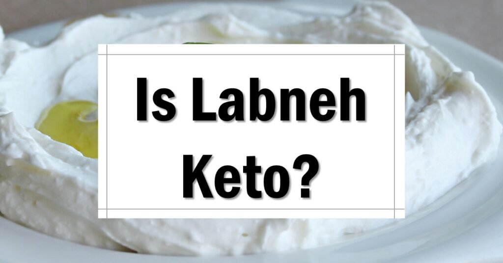 Is Labneh Keto Friendly approved