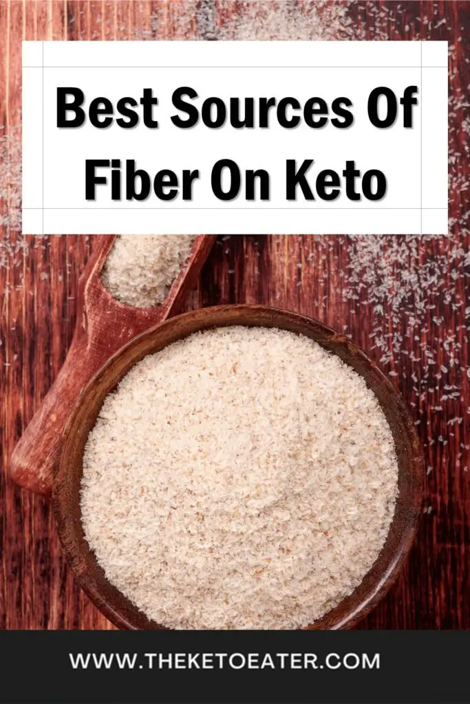 Best Sources Of Fiber On Keto