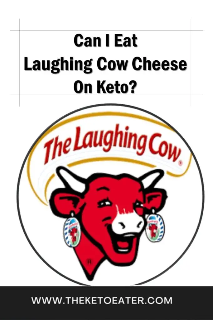 Can I Eat Laughing Cow Cheese on Keto Diet