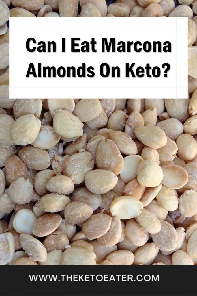 Can I Eat Marcona Almonds On Keto