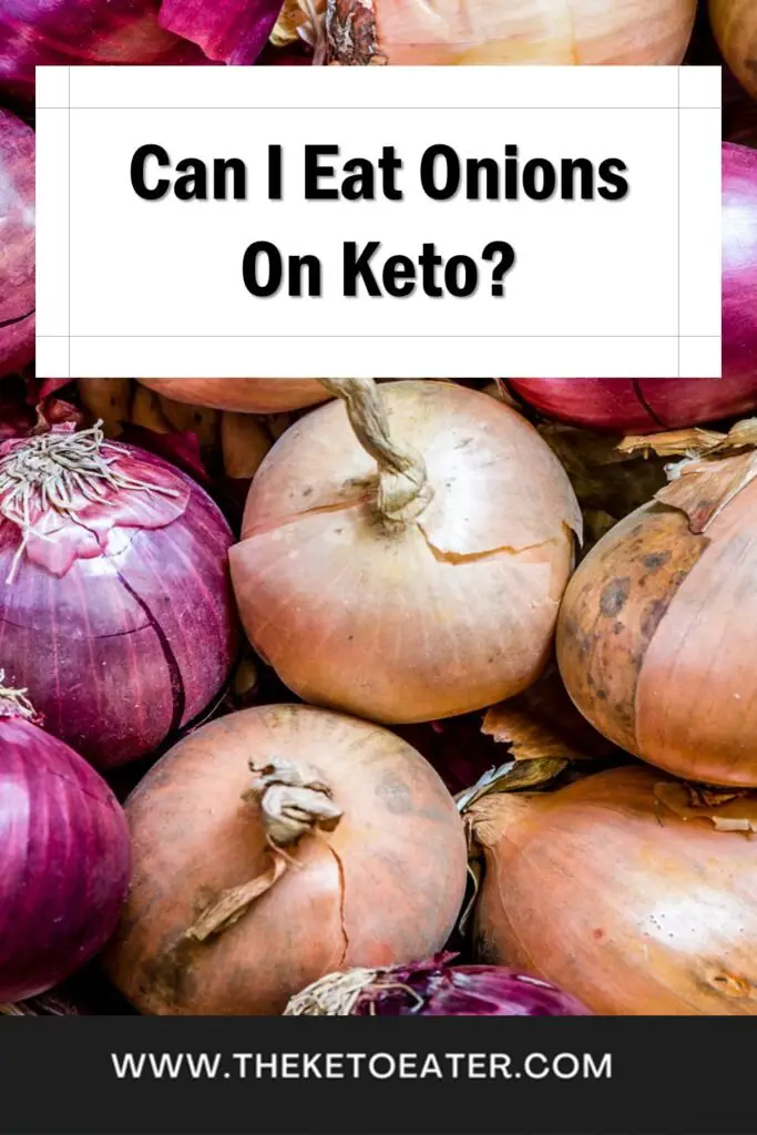 Can I Eat Onions On Keto
