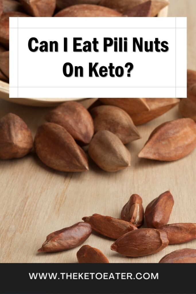 Can I Eat Pili Nuts On Keto
