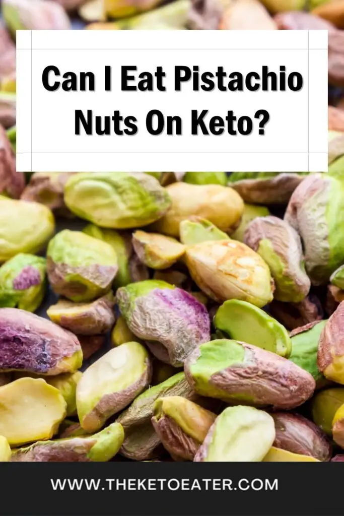 Can I Eat Pistachios On Keto