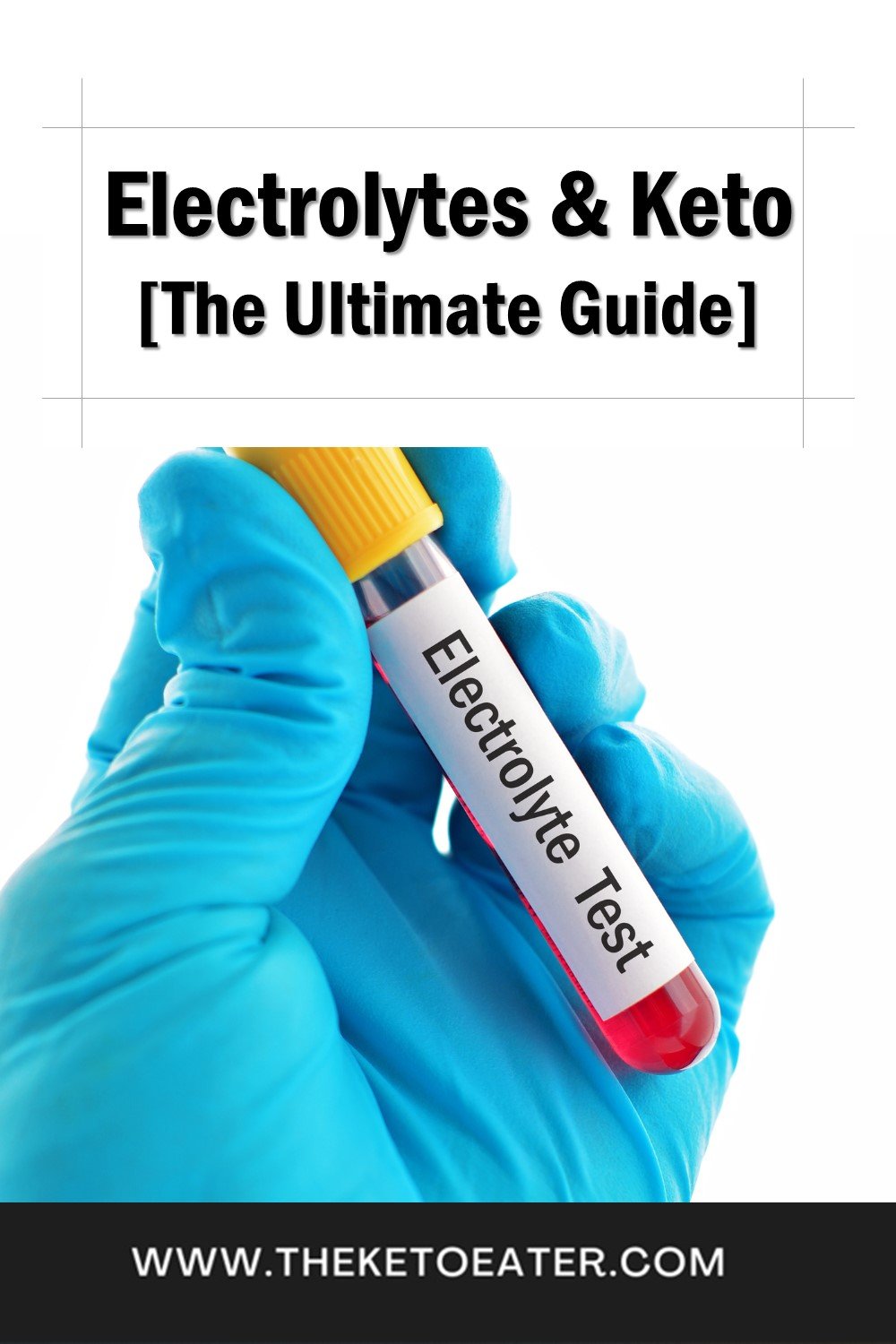 Why Do You Need Electrolytes on Keto [All Your Keto Electrolyte