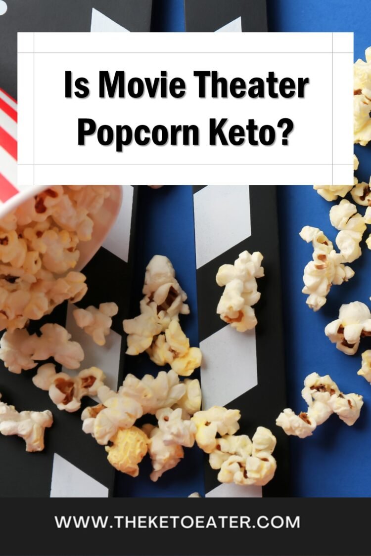 Is Movie Theater Popcorn Keto? The Keto Eater