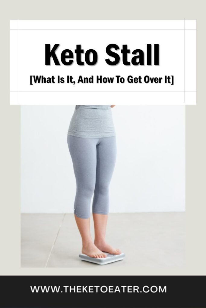 how to break a keto stall