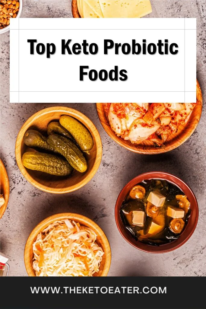 Top Keto Probiotic Foods