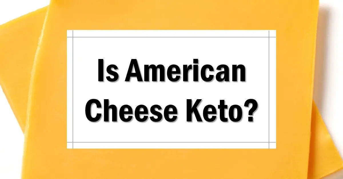 Is American Cheese Keto Friendly? [+ Best Low Carb Cheeses] The Keto