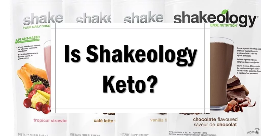 is-shakeology-keto-friendly-approved