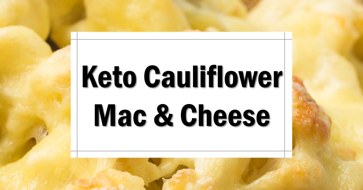 Keto Cauliflower Mac and Cheese [No. 1 Recipe] - The Keto Eater %
