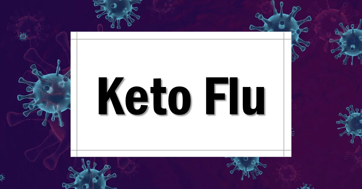 keto-flu-what-is-it-and-how-to-overcome-it