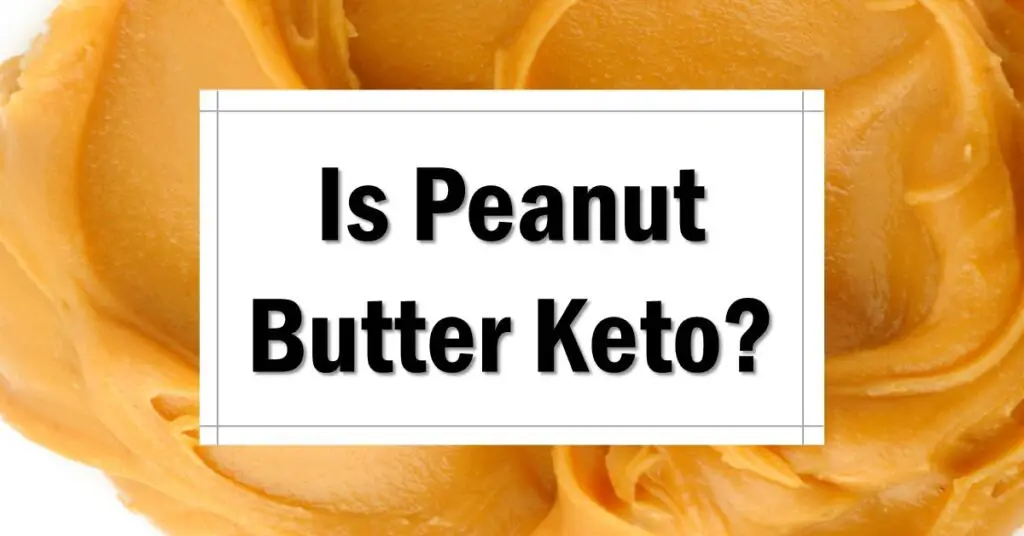 peanut-butter-on-the-keto-diet-approved