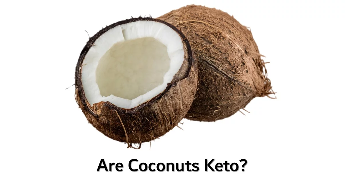 Are Coconuts keto friendly - Can I eat Coconuts on Keto