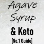 Is Agave Syrup Keto Friendly