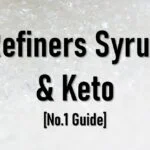 Is Refiners Syrup Keto Friendly Approved