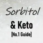 Is Sorbitol Keto Friendly Approved