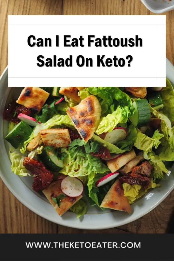 Can I Eat Fattoush Salad On Keto