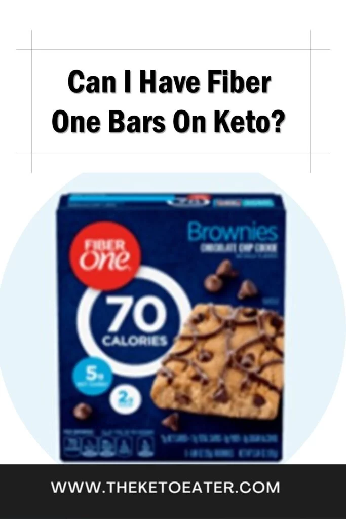 Can I Have Fiber One Bars On Keto Is fiber one keto friendly