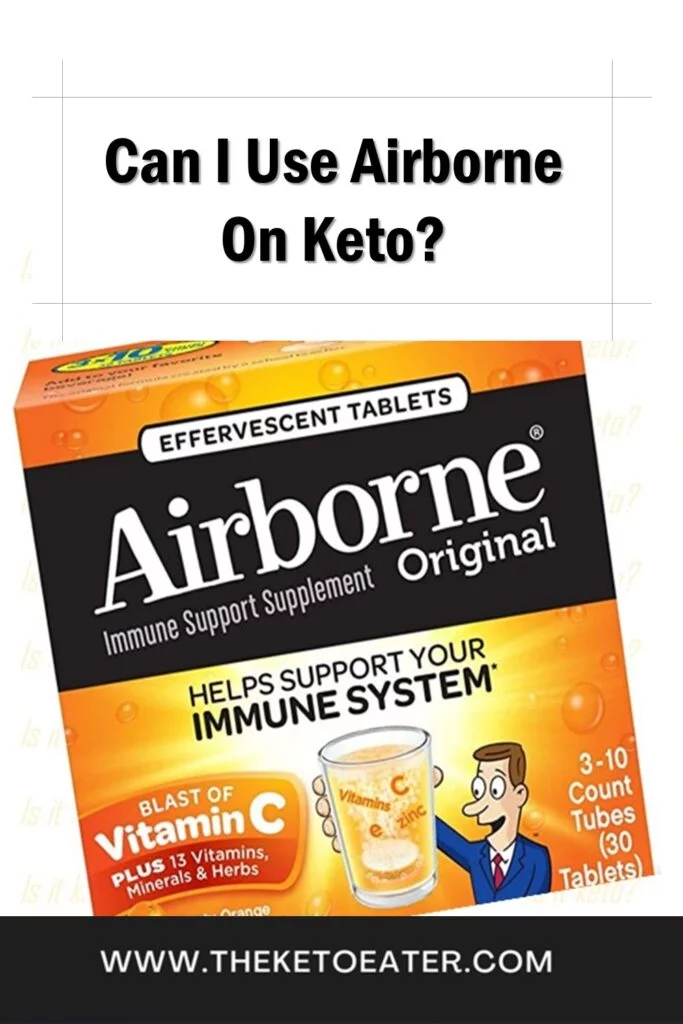 Can I Use Airborne On Keto