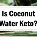 is-coconut-water-keto-friendly-approved