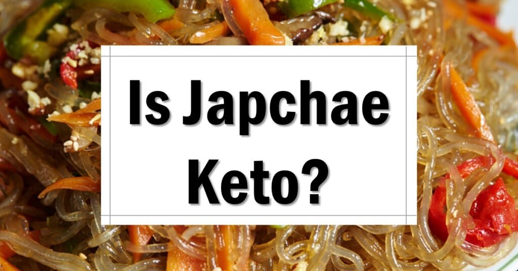 is-japchae-keto-friendly-approved