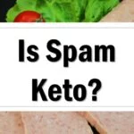is-spam-keto-friendly-approved