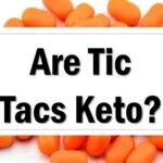 Are Tic Tacs Keto Friendly Approved