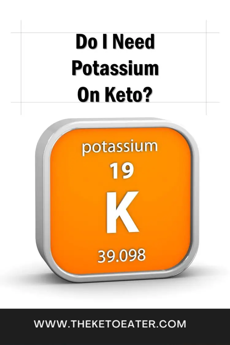 How Much Potassium Do You Need On Keto [Everything You Need To Know