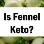Is Fennel Keto Friendly Approved