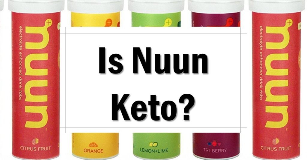 Is Nuun Keto Friendly Approved