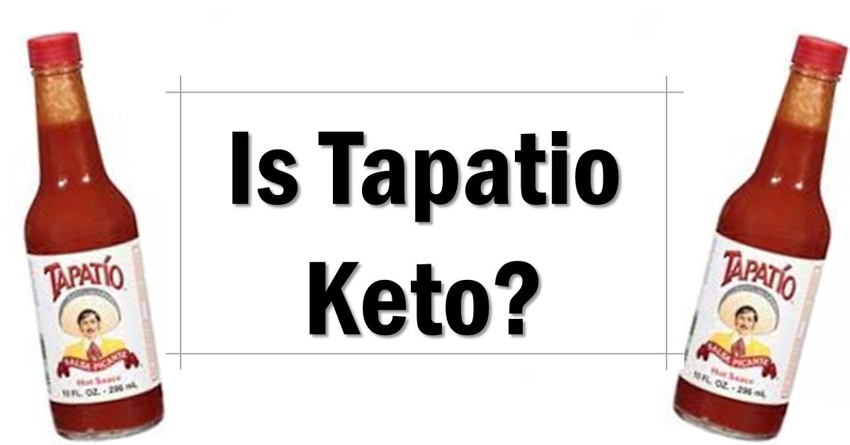 Is Tapatio Keto Friendly Approved
