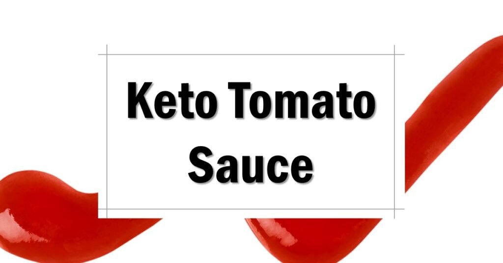 Keto Tomato Sauce