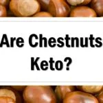are-chestnuts-keto-approved