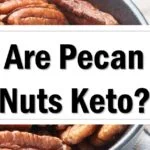are-pecan-nuts-keto-friendly-approved