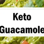 is-guacamole-keto-friendly